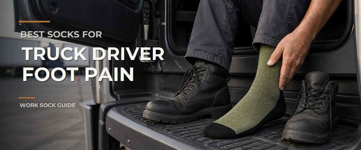 Best Socks for Truck Driver Foot Pain