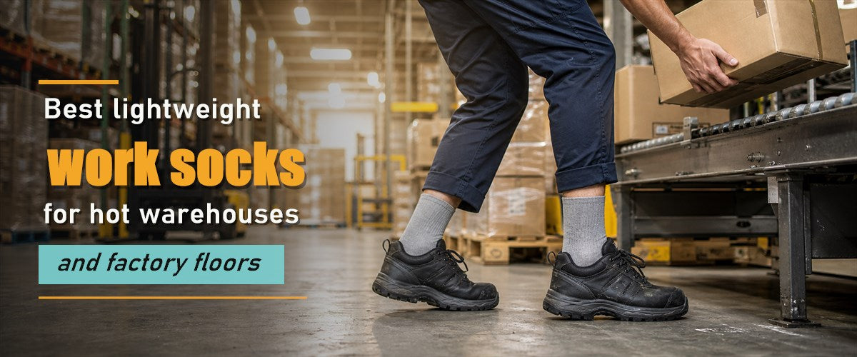 Best lightweight work socks for hot warehouses and factory floors
